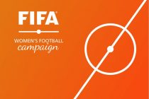 FIFA Women’s Football Will Begin It’s Promotional Campaign in Tajikistan